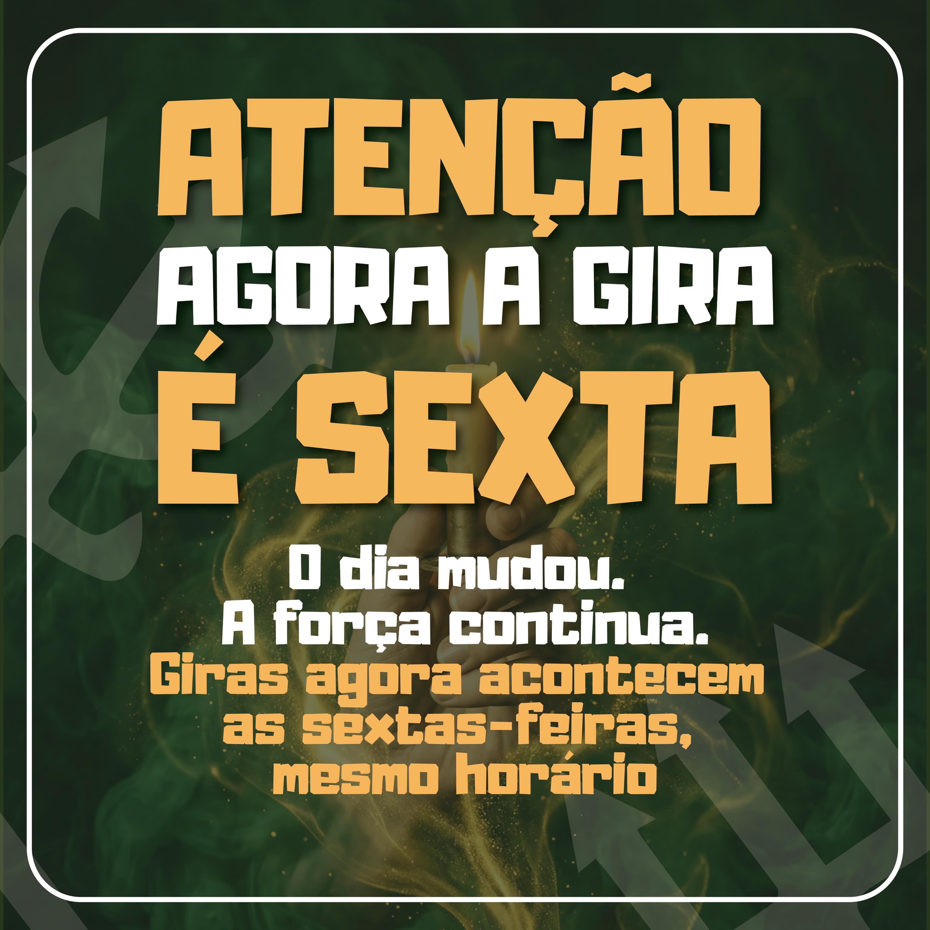 ATENÇÃO À MUDANÇA DA NOSSA GIRA
Depois de muitos anos acontecendo aos sábados, nossa gira agora passa a ser realizada todas as sextas-feiras.
A mudança é de dia…
mas a força, o trabalho e o acolhimento continuam os mesmos. 🕯️🌿
Para organizar melhor sua visita, fique atento:
Datas de Maio:
• Sexta 08 – Caboclo
• Sexta 22 – Preto Velho
Horário: início às 20h30
Entrada franca — pedimos que chegue com antecedência para organização da casa e distribuição das fichas.
Se você já frequenta a casa, atenção redobrada com o novo dia.
E se conhece alguém que ainda acha que é sábado… esse é o momento de avisar. 👀
A espiritualidade ajusta os caminhos…
e agora o chamado é na sexta-feira.
#GiraDeUmbanda #MudançaDeDia #SextaÉDiaDeGira #CasaBrancaCobraCoral #umbandasagrada