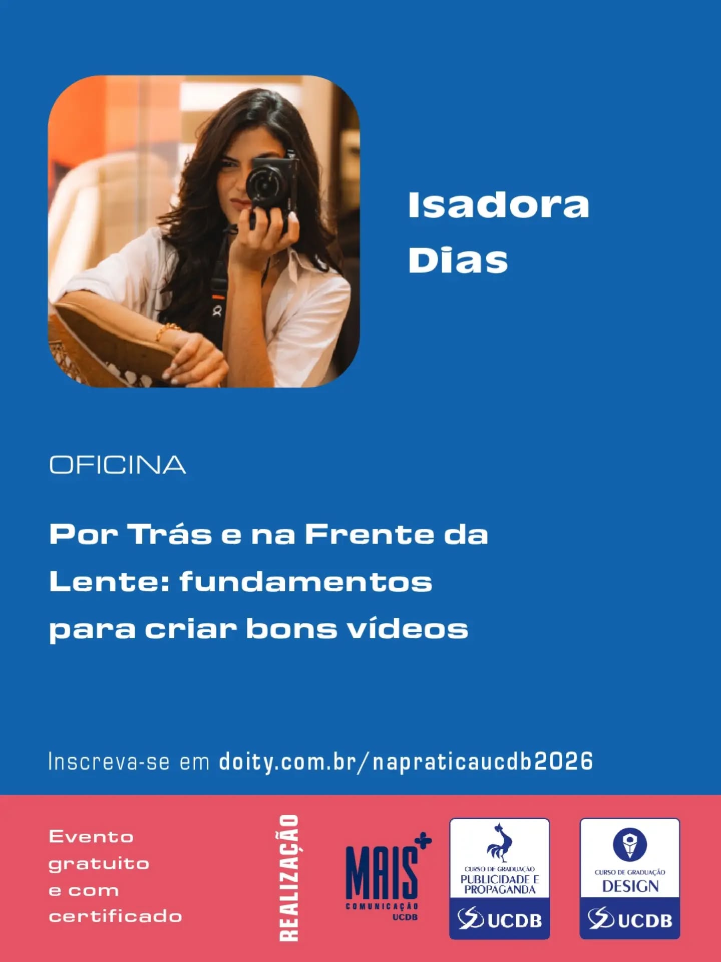 De 08 a 10/09 acontece o Design e Propaganda na Prática. O tradicional evento anual dos cursos traz grandes nomes do nosso mercado para palestras e oficinas, compartilhando suas experiências e práticas de sucesso.
O evento é gratuito, com certificado, e as inscrições podem ser feitas em doity.com.br/napraticaucdb2026